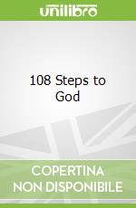108 Steps to God
