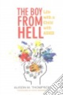 The Boy from Hell libro in lingua di Thompson Alison M., Bremner Rory (FRW)