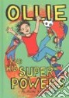 Ollie and His Superpowers libro str