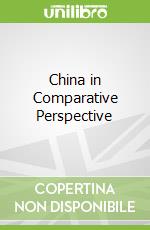 China in Comparative Perspective