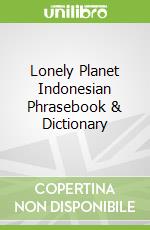 Lonely Planet Indonesian Phrasebook & Dictionary
