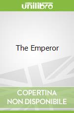The Emperor