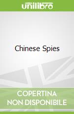 Chinese Spies