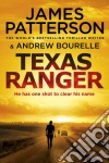 Patterson, James - Texas Ranger [Edizione: Regno Unito] libro str