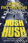Patterson James & Fox - Hush Hush libro str