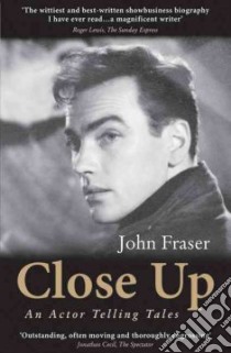 Close Up libro in lingua di Fraser John