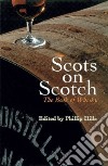 Scots on Scotch libro str