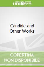 Candide and Other Works