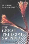 The Great Telecoms Swindle libro str