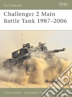 Challenger 2 Main Battle Tank 1987-2006