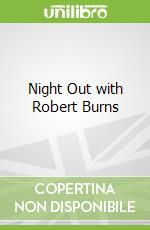 Night Out with Robert Burns