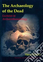 The Archaeology of the Dead