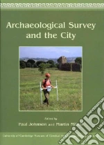 Archaeological Survey and the City