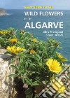 Field Guide to the Wild Flowers of the Algarve libro str