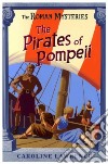 The Pirates of Pompeii libro str
