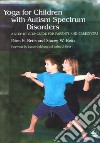 Yoga for Children with Autism Spectrum Disorders libro str