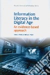 Information Literacy in the Digital Age libro str