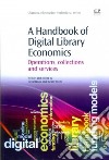 A Handbook of Digital Library Economics libro str