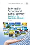 Information Services and Digital Literacy libro str