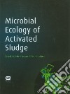 Microbiology of Activated Sludge libro str