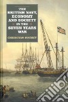 The British Navy, Economy and Society in the Seven Years War libro str