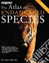 Atlas of Endangered Species libro str