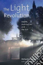 The Light Revolution