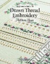 Beginner's Guide to Drawn Thread Embroidery libro str