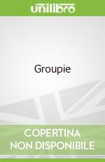 Groupie libro str