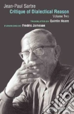 Critique of Dialectical Reason: v. 2