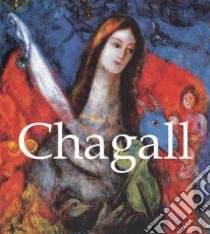 Chagall libro in lingua di Forestier Sylvie, Guerman Mikhail, Wigal Donald