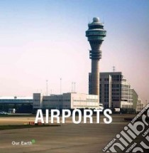 Airports libro in lingua di Parkstone Press