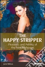 The Happy Stripper