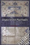 The Crypto-Jewish Mashhadis libro str