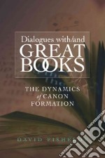 Dialogues With / and Great Books