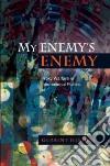 My Enemy's Enemy libro str