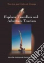 Explorer Travellers and Adventure Tourism