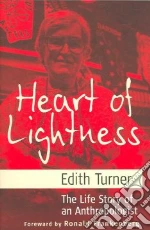 Heart Of Lightness