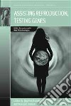Assisting Reproduction, Testing Genes libro str