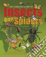 Complete Guide to Insects and Spiders