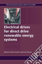 Electrical Drives for Direct Drive Renewable Energy Systems