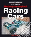 How to Build Motorcycle-engined Racing Cars libro str