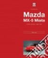 The Book of the Mazda Mx-5 Miata libro str
