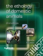 The Ethology of Domestic Animals