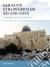 Saracen Strongholds AD 630-1050 libro str