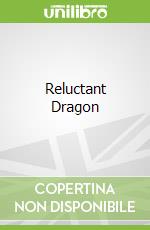 Reluctant Dragon libro str