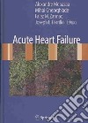 Acute Heart Failure libro str