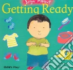 Getting Ready