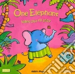 One Elephant Went Out to Play