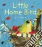Little Home Bird